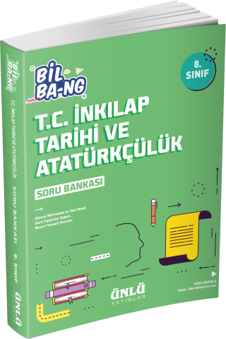 Ünlü 8. Sınıf Bil Ba-ng T.C. İnkılap Tarihi ve Atatürkçülük Soru Bankası