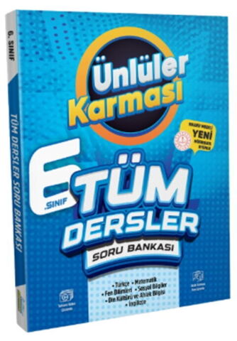Ünlüler Karması 6. Sınıf Tüm Dersler Soru Bankası
