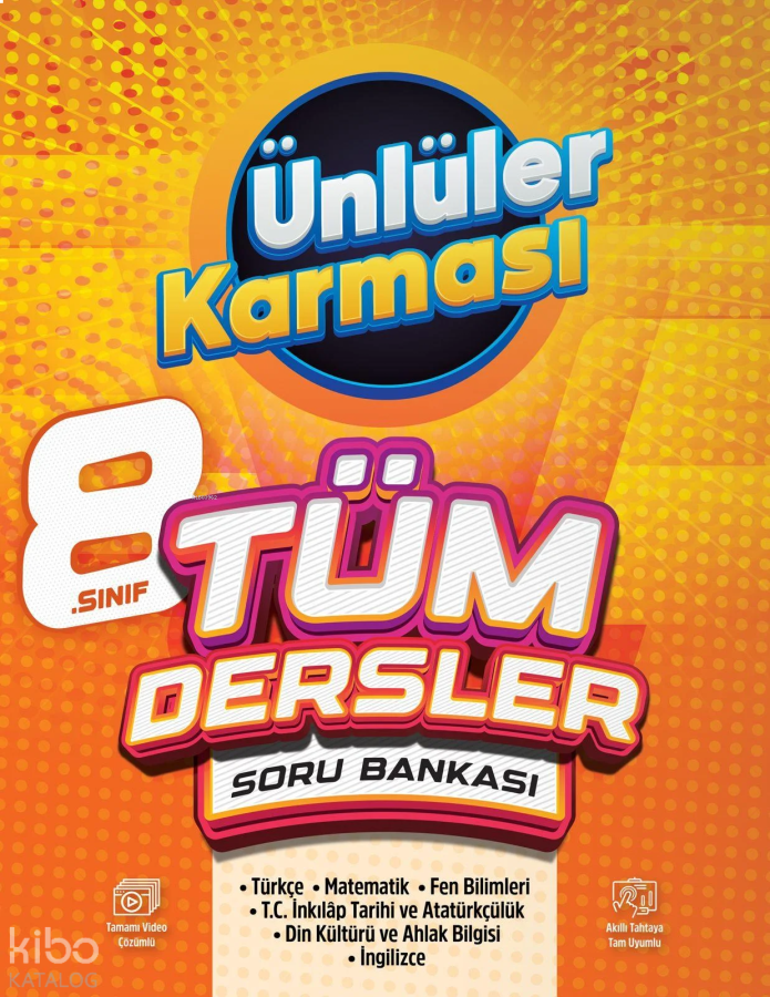 Ünlüler Karması 8. Sınıf Tüm Dersler Soru Bankası