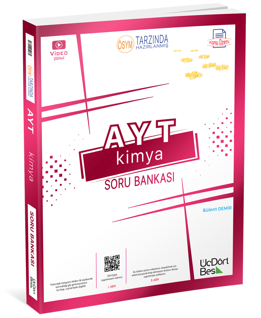 ÜÇ DÖRT BEŞ AYT KİMYA Soru Bankası