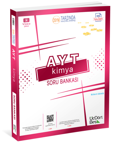 ÜÇ DÖRT BEŞ AYT KİMYA Soru Bankası