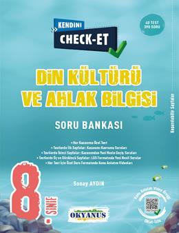 OKYANUS 8.SINIF KENDİNİ CHECK-ET DİN KÜLTÜRÜ VE AHLAK BİL.SORU BANKASI