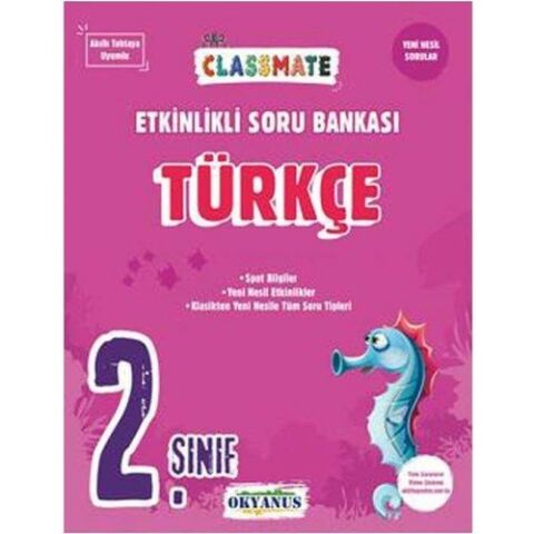 Okyanus 2.Sınıf Classmate Türkçe Etkinlikli Soru Bankası