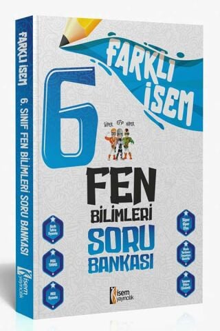 İsem 2025 Farklı İsem 6. Sınıf Fen Bilimleri Soru Banka