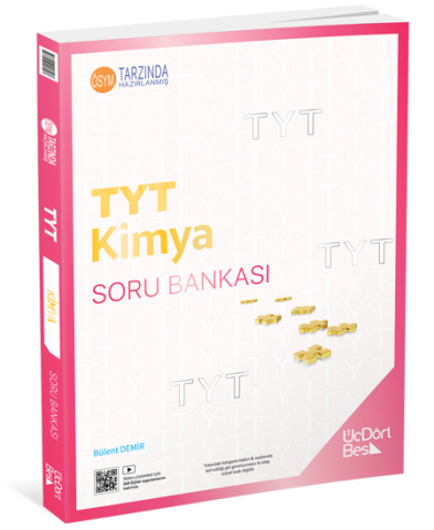Üç Dört Beş TYT Kimya Soru Bankası