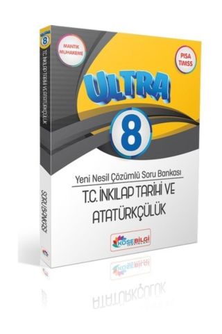 Köşebilgi 8. Sınıf T.C. İnkılap Tarihi ve Atatürkçülük Ultra Çözümlü Soru Bankası