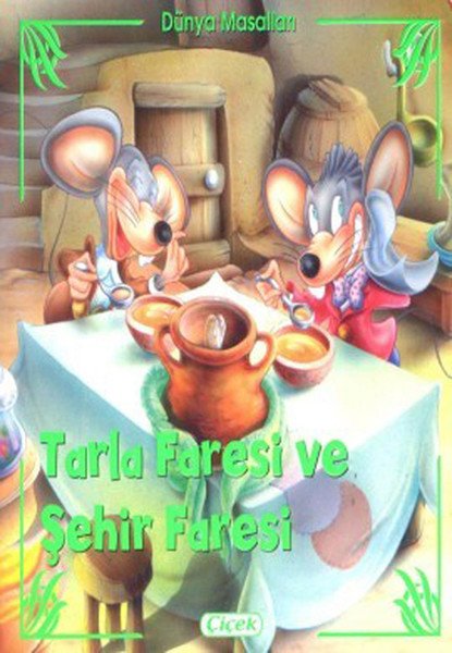 Yumurcak Yayınları Dünya Masalları-Tarla Faresi İle Şehir Faresi