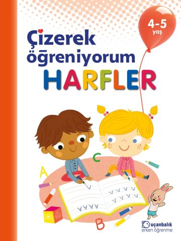 Uçanbalık Yayınları Çizerek Öğreniyorum - Harfler 4-5 yaş